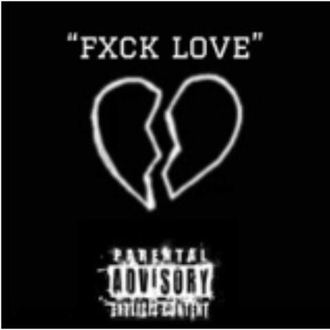 Fuck love 2
