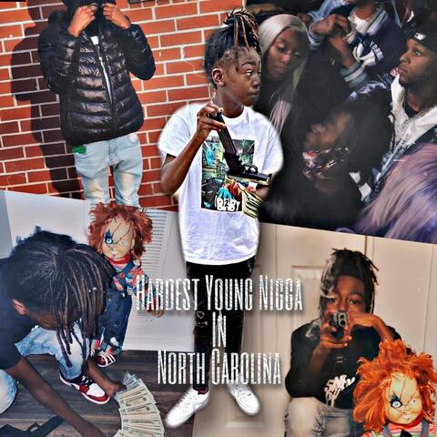 Hardest Young N***a in North Carolina