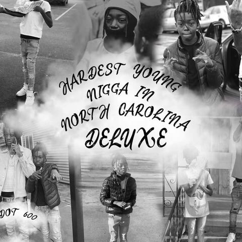 Hardest Young N***a in North Carolina Deluxe