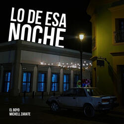 Lo De Esa Noche