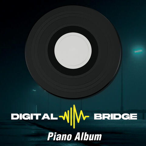Digital Bridge Piano Album