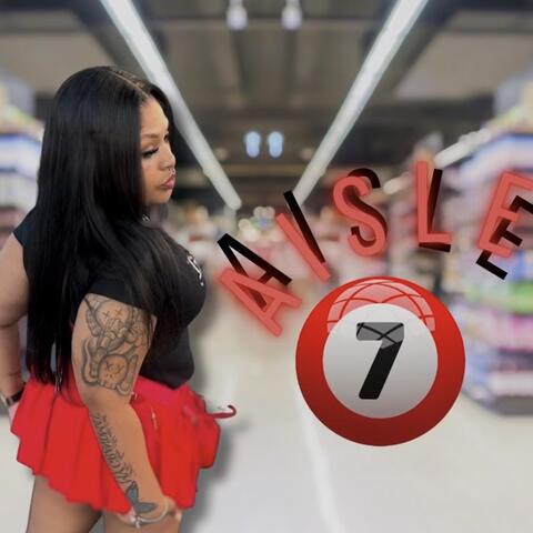 Aisle 7