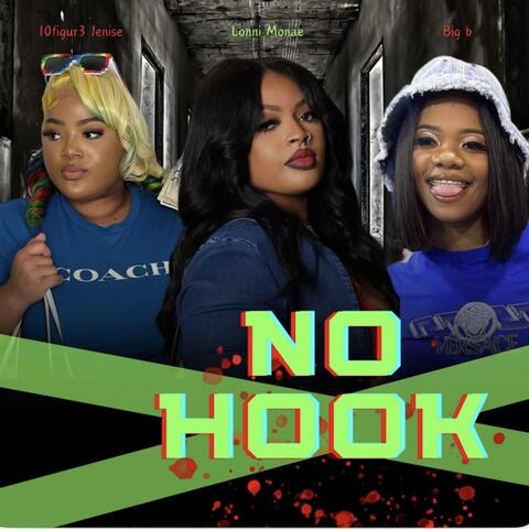 No Hook (Throw It)