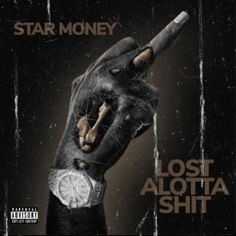 Lost Alotta Shit