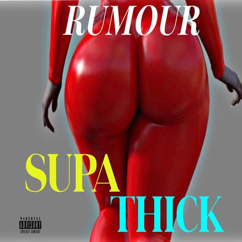 Supa Thick