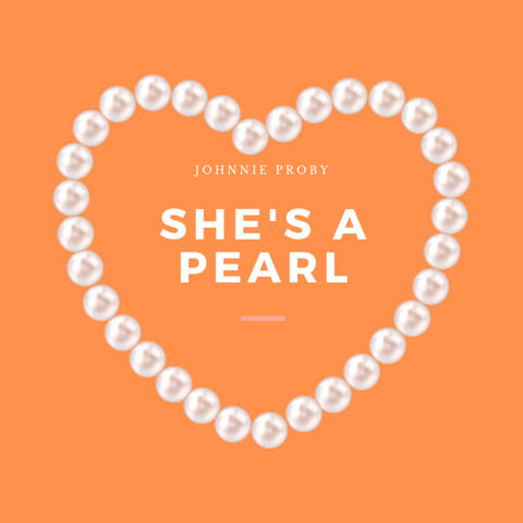 She's A Pearl
