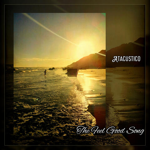 The Feel Good Song