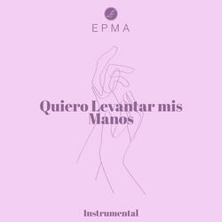 Quiero Levantar Mis Manos