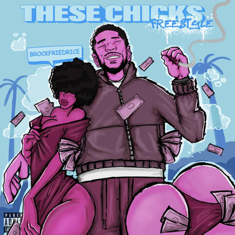 These Chicks Freestyle