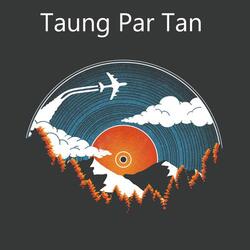 Taung Par Tan