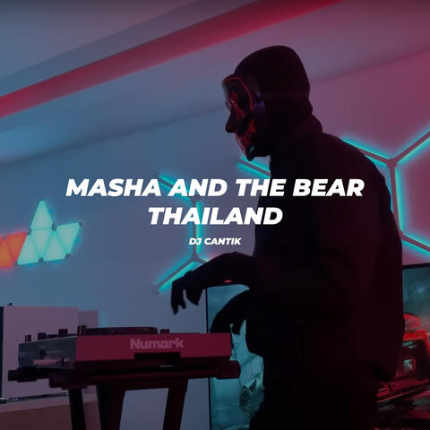Masha and the Bear Thailand