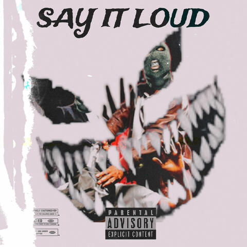 Say It Loud