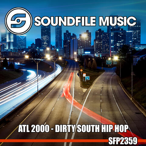 ATL 2000 - Dirty South Hip Hop