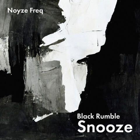 Black Rumble Snooze