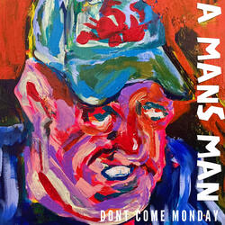 A Man's Man