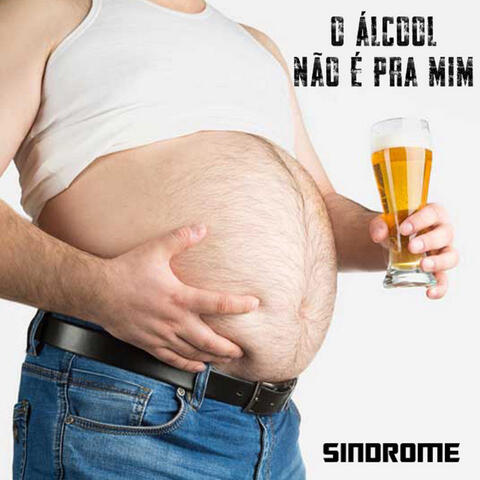 O Álcool Não É pra Mim
