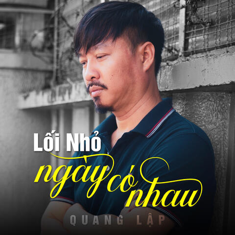 Lối Nhỏ Ngày Có Nhau