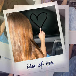 idea of you