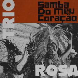 Samba Do Meu Coraçǎo