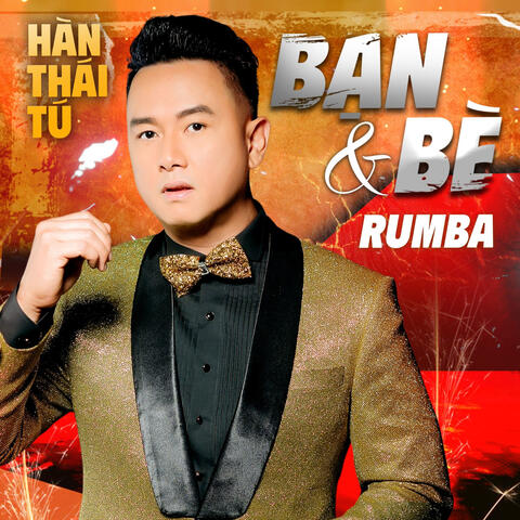 Bạn Và Bè - Rumba