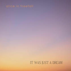 It was just a dream