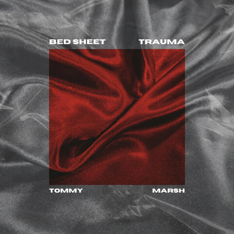 Bed Sheet Trauma