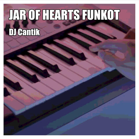 Jar of Hearts Funkot