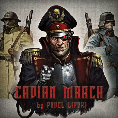 Cadian March