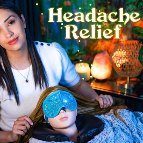 ASMR ULTIMATE Headache Relief + Scalp Treatment