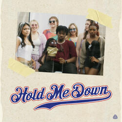 Hold Me Down