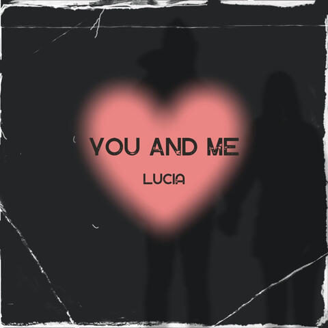 You and Me