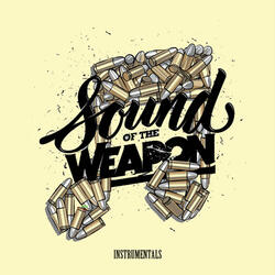 Sound of the Weapon