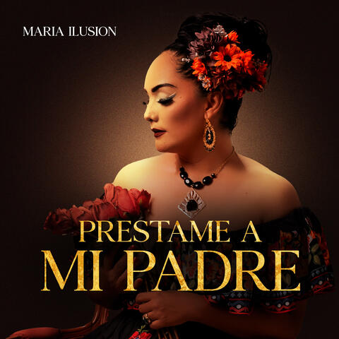 Prestame A Mi Padre