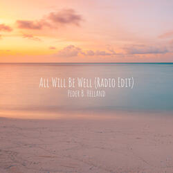 All Will Be Well