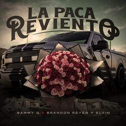 La Paca Reviento