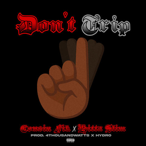 Don't Trip