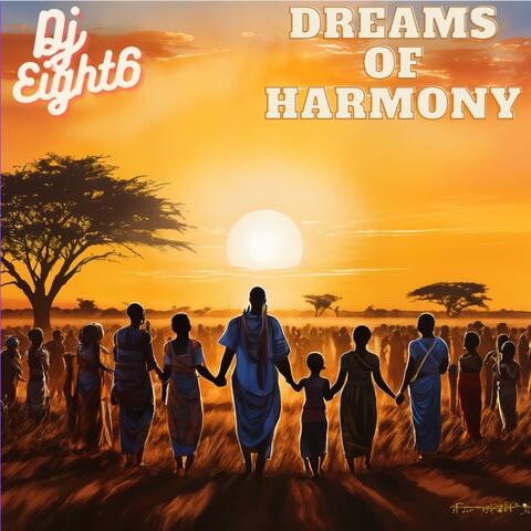 Dreams of Harmony