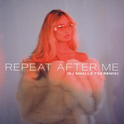 Repeat After Me