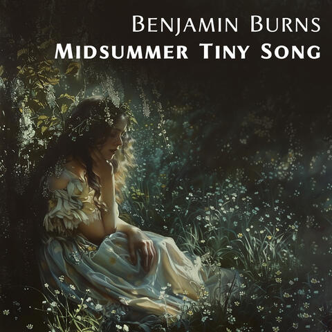 Midsummer Tiny Song