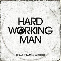 Hard Working Man