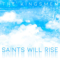 Saints Will Rise
