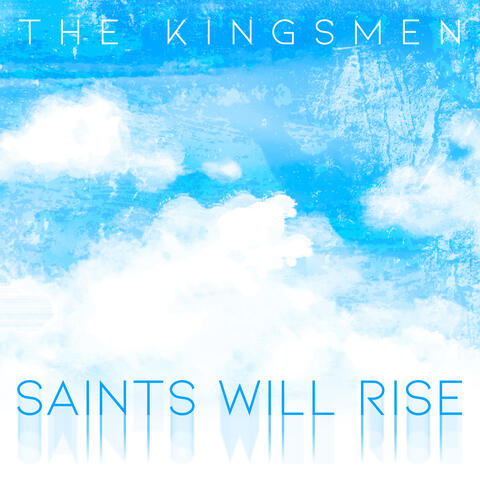 Saints Will Rise