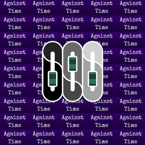 Against Time