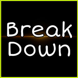 BreakDown