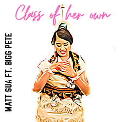 Class of Her Own
