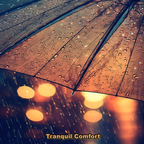 Tranquil Comfort