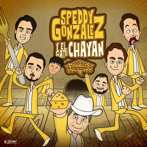 Speddy Gonzalez y El Gato Chayan