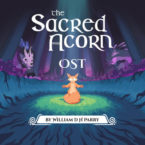 The Sacred Acorn Original Soundtrack