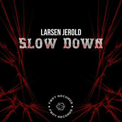 Slow Down