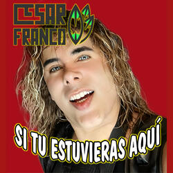 Si tu estuvieras aquí